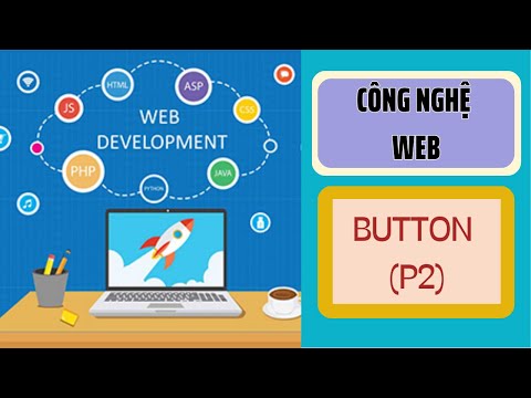 Video | ĐHXD | Công nghệ WEB | Button 1 - YouTube