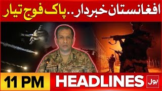 Afghanistan In Trouble Bol News Headline At 11 Pm Dg Ispr In Action Latest Updates