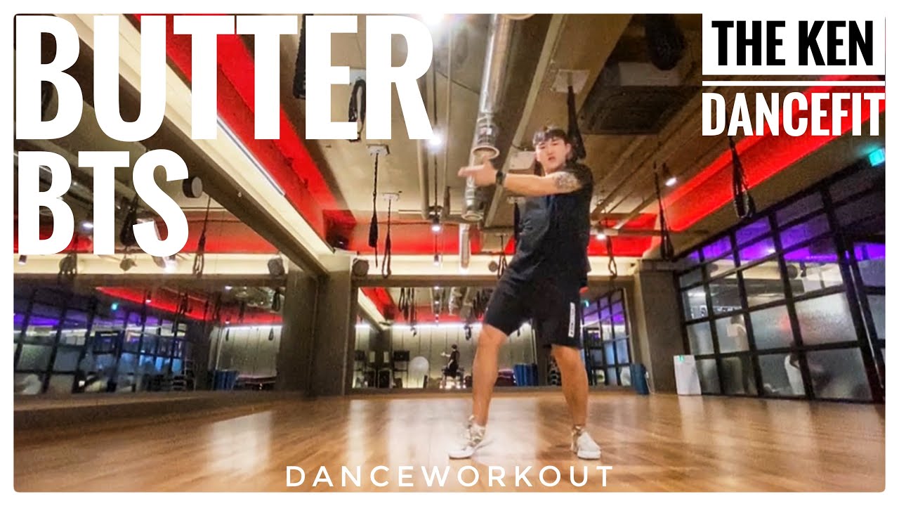 Butter BTS 방탄소년단 Ken The Ken DanceFit Zumba ®️ KPop YouTube