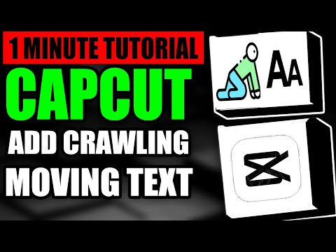 How To Add Crawling Or Moving Text In Capcut (Step by Step Guide – Full Tutorial)