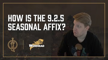 PTR: NEW 9.2.5 Mythic Plus Affix Revealed, Shrouded! - Dratnos and Tettles Discuss