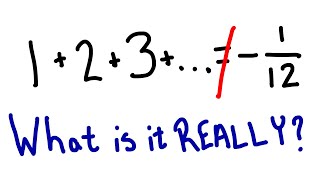 What does 1+2+3+... REALLY equal and what does it have to do with particle physics?