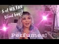 TOP 5  FAV BLIND BUY PERFUMES!! | Kriseep