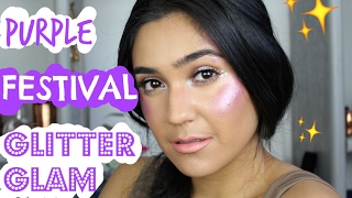 PURPLE FESTIVAL GLITTER GLAM | JORDYN TAYLOR♡