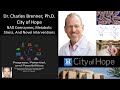 Dr. Charles Brenner Ph.D. - City of Hope - NAD Coenzymes, Metabolic Stress, And Novel Interventions