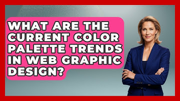 What Are The Current Color Palette Trends In Web Graphic Design? - Graphic Design Nerd
