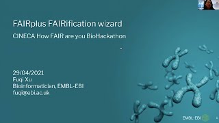 FAIRplus FAIRification wizard by Fuqi Xu - How FAIR are you Hackathon - 29 April 2021.