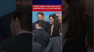 CAUGHT ON CAM: Marco Rubio's Awkward NATO Greeting With Latvian Minister | #shorts #viralvideo