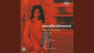 Video thumbnail of "Coralie Clément - Ça valait la peine"