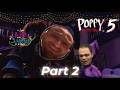 Poppy Playtime 5 Part 2 اللعبه جابتلنا عيد الفطر بدري شويه