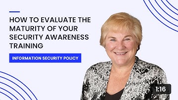 How to Evaluate the Maturity of your Security Awareness Training