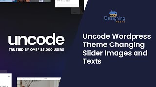 Uncode Theme Tutorial | How to Change the Slider Images and Texts Wealth