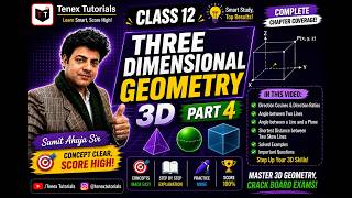 3D Part 4 II Class 12th II Tenex Tutorials II Sumit Ahuja