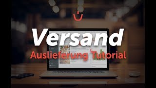 Versand Auslieferung - Versacommerce