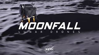 Introducing Moonfall, Nasas Lunar Drone Mission