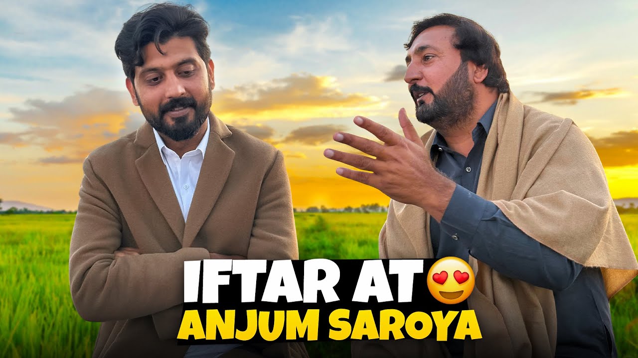 Memorable Iftar at Anjum saroya | Pind to mankera travel vlog | Bilal Marth