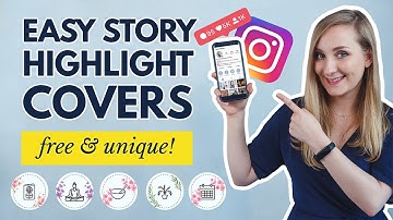 How to Create CUSTOM Instagram Highlight Covers | FREE & SUPER EASY