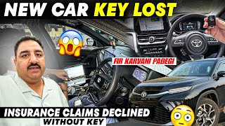 New Car Key🔑Lost | Ab FIR karwani Padegi | Insurance Claim Declined Without Key? What To Do? #theft 