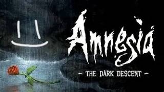 Amnesia: The Dark Descent But I'm Dumb