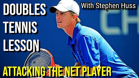 ATTACKING The Net Player | Doubles Tennis Lesson w...