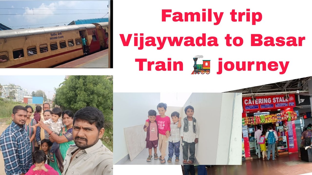 Family trip// విజయవాడ to బాసర# Train 🚂 journey// part - 1# trending viral 💯 telugu 