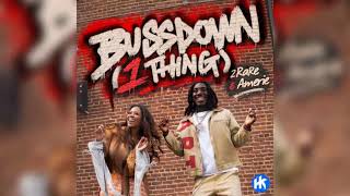 Buss Down (1 Thing) Ft Amerie