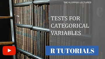 Tests for categorical variables using R