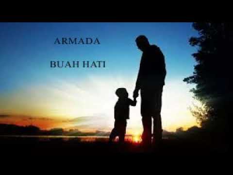 Armada - Buah Hati || Lirik Lagu Video || Kan Ku Jaga Dirimu Hingga Tua Nanti