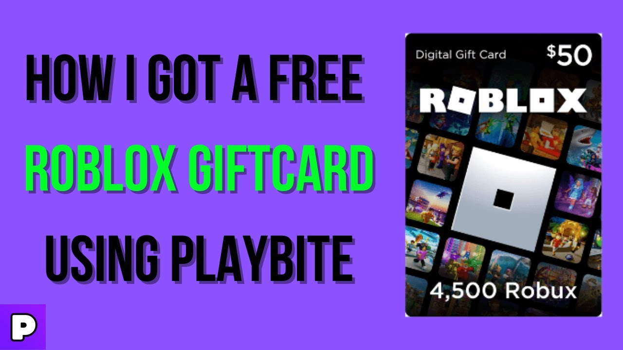 HOW I GOT A FREE ROBLOX GIFTCARD USING PLAYBITE - YouTube