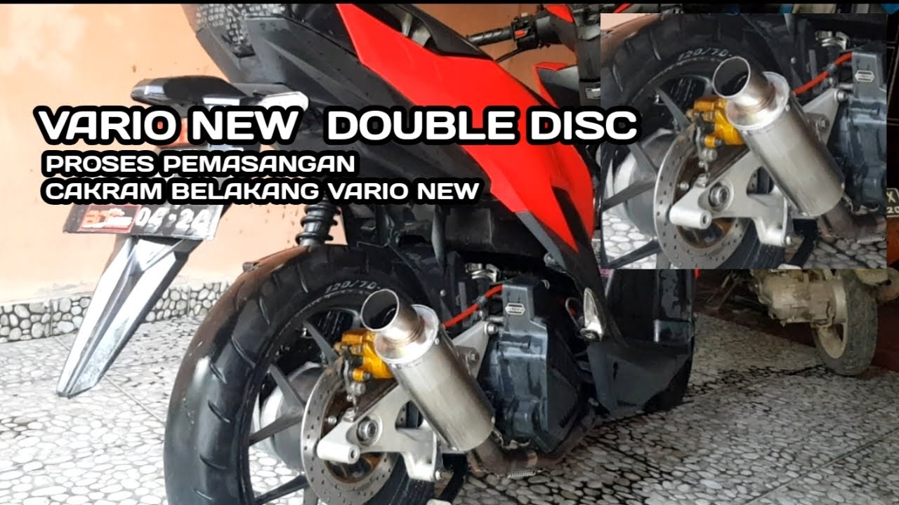 Vario double disc || proses pemasangan cakram belakang vario new vario double  cakram