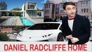 DANIEL RADCLIFFE  Lifestyle ★ School ★Girlfriend ★House ★Cars ★Net Worth ★Family ★Biography 2018 Profile