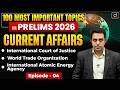 ICJ, WTO, IAEA Explained | Current Affairs | Prelims 2026 | Drishti IAS English
