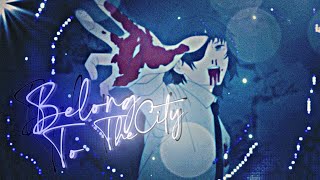 Belong To The City. Editamv Chainsaw Man Project File