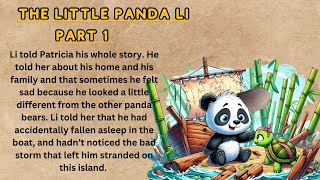 The Little Panda Li Part 1 Best English Story for Listening English Listening Pr