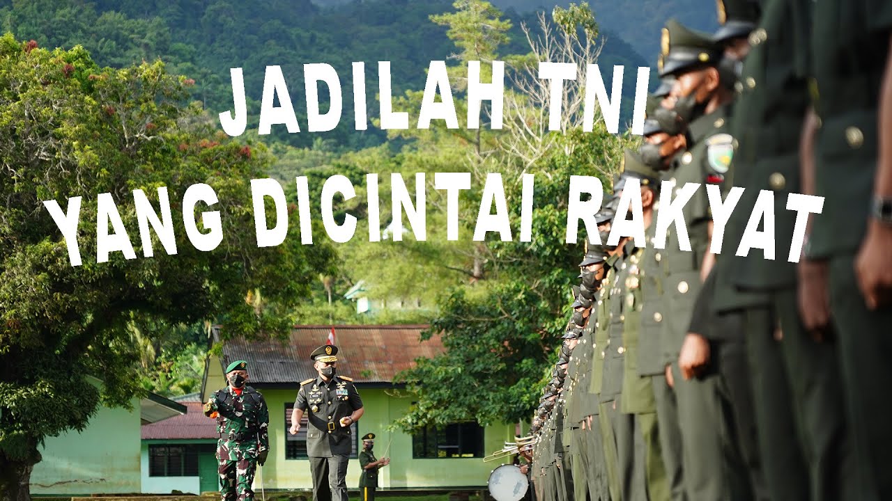 Jadilah TNI yang dicintai rakyat