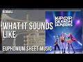 Euphonium Sheet Music: How to play What It Sounds Like (KPOP DEMON HUNTERS) by Huntrx