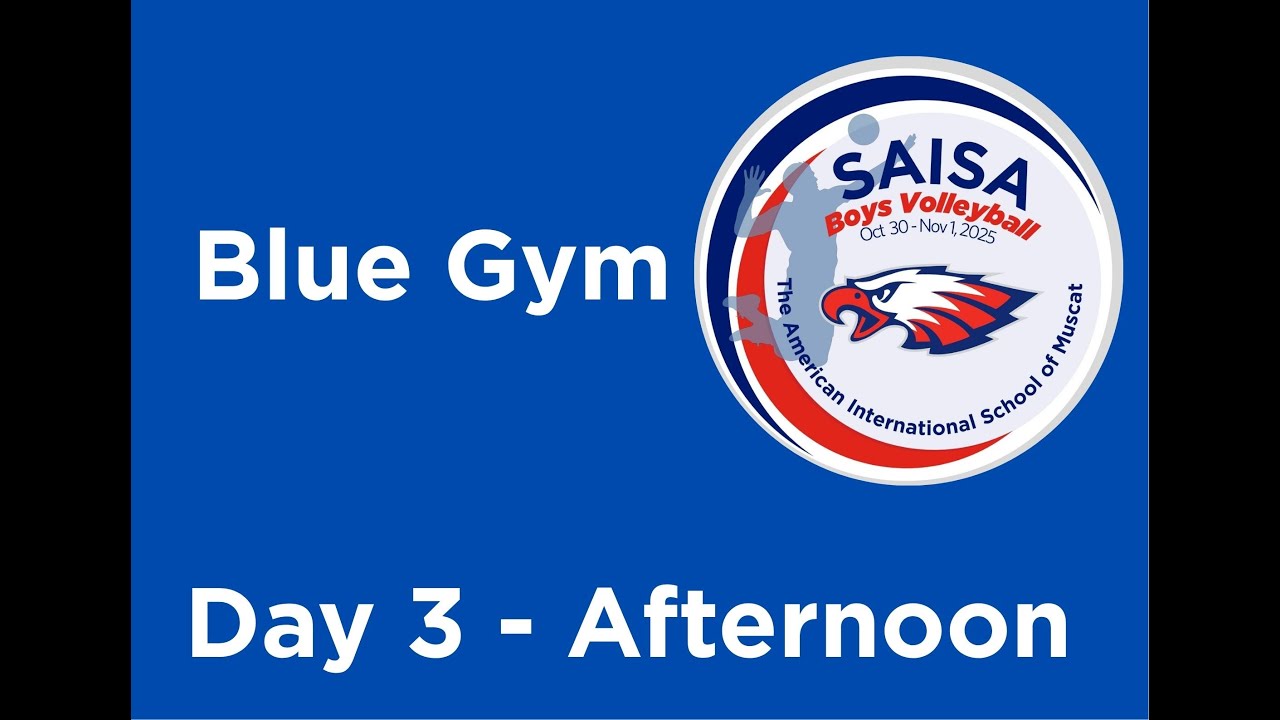 Blue Gym Day 3 Afternoon - 25-26 SAISA Boys Volleyball