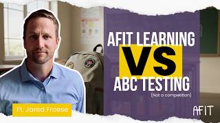AFIT VS Traditional A-B-C Assessments