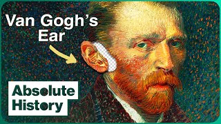 Why Did Vincent Van Gogh Cut Off His Own Ear? | The Great Artists | Absolute History by Absolute History 16,604 views 3 months ago 49 minutes