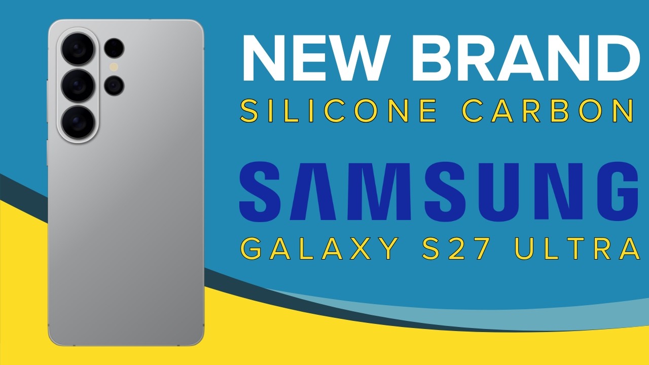 S27 Ultra Getting New Silicone Carbon Battery. Finally Samsung Gives Fans Something to Cheer About!