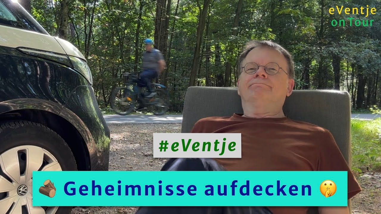 🪵 Geheimnisse aufdecken | eVentje on Tour 🤫