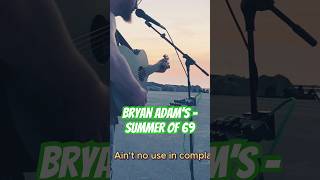 Busking #bryanadams - Summer Of 69 - #sunsetmusic