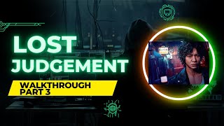 Lost Judgement (PS5) Walkthrough Part 3 (No Commentary)