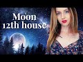 Moon 12th house (Cancer 12th) | Your Moods, Safety & Emotional Well-being | Hannah's Elsewhere