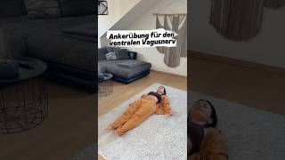 Ankerübung für den ventralen Vagusnerv