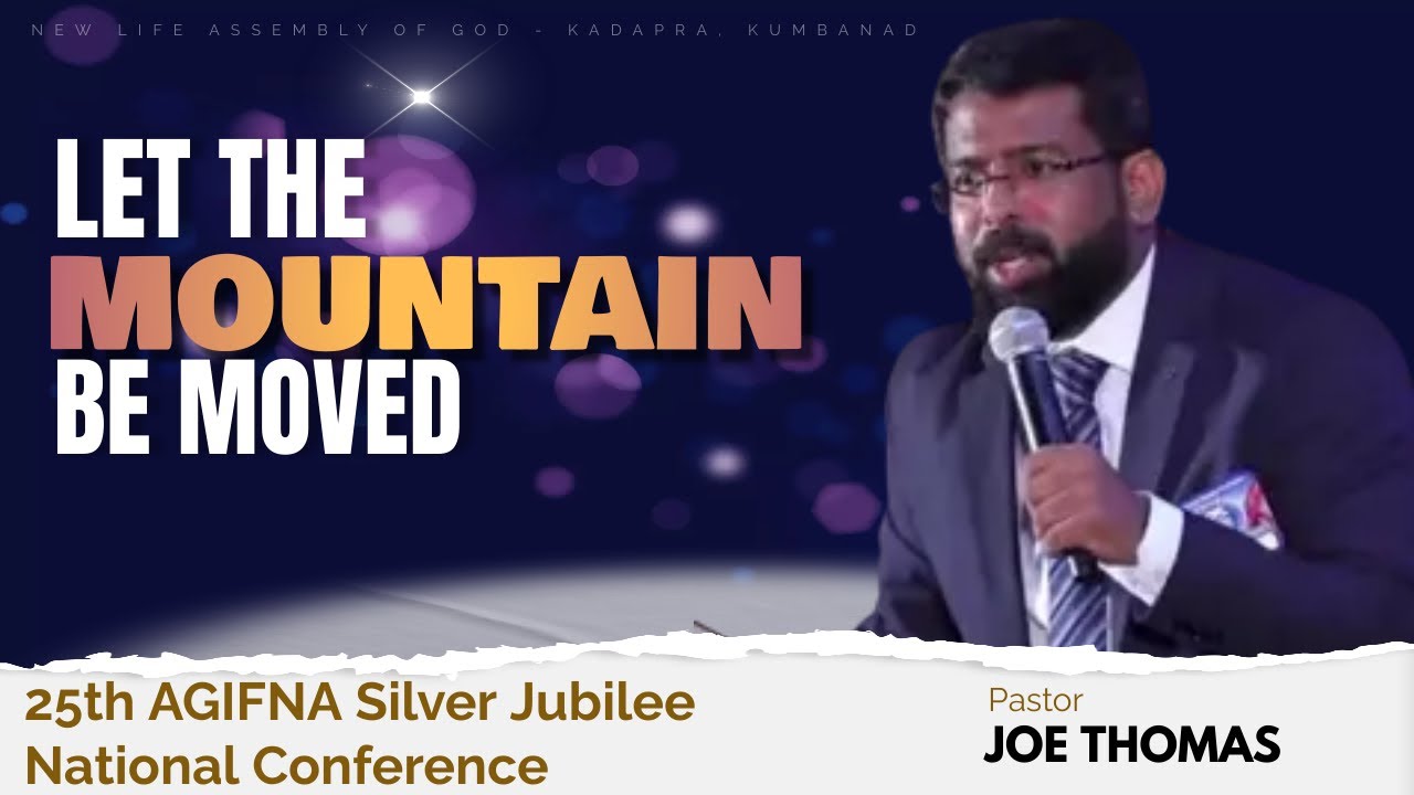 Let the Mountain be Moved || Pst. Joe Thomas