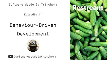 Episodio 4: Behaviour-Driven Development