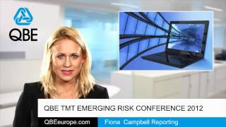 QBE TMT Emerging Risk Conference 2012