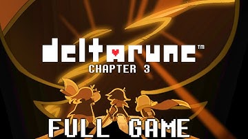 DELTARUNE CHAPTER 3 Gameplay Walkthrough FULL GAME (4K 60FPS) No Commentary