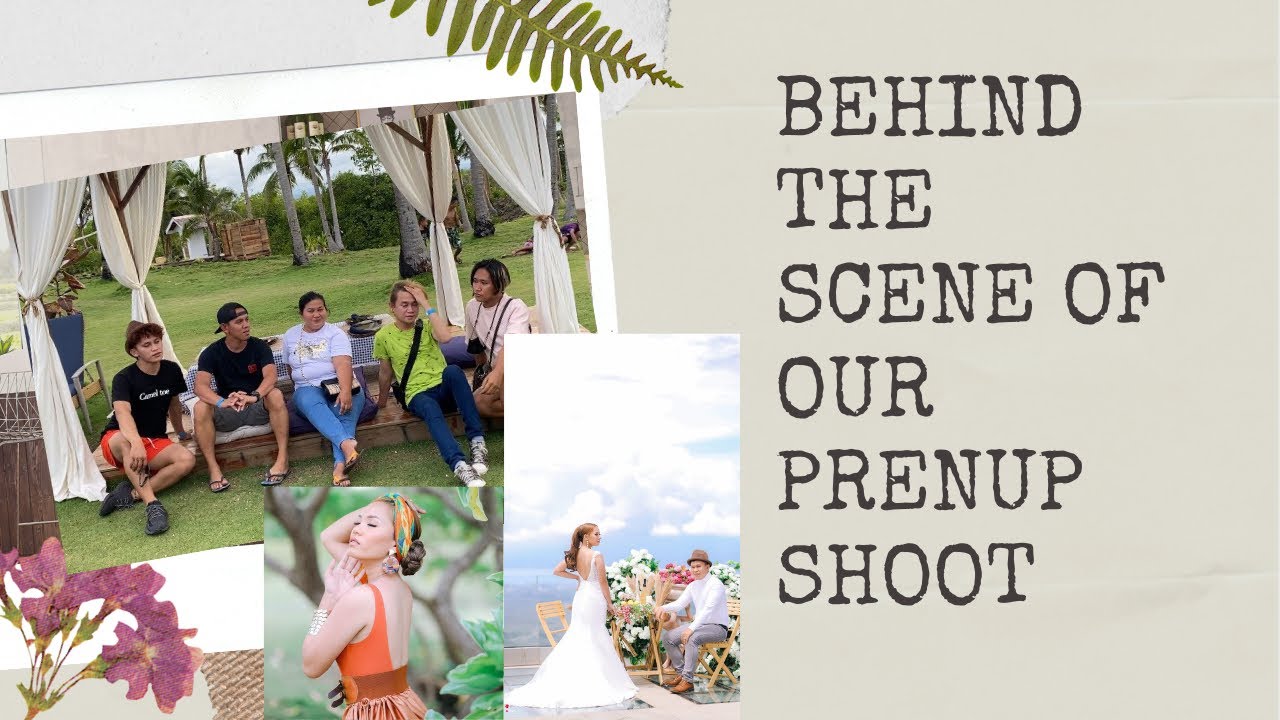 Our behind the scene Prenup Session ( Monna Wedding & Events)